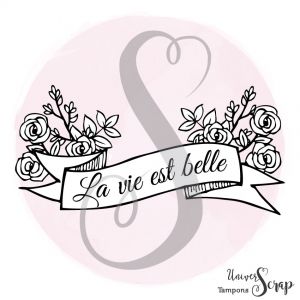 Tampon Ruban la vie est belle