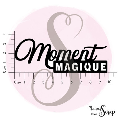 Dies "Moment magique"