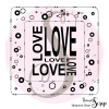 Tampon Clear "Cadre Love"