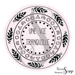 Tampon Une vie tranquille