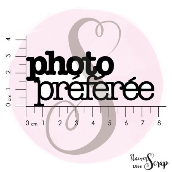 Dies "Photo preférée"