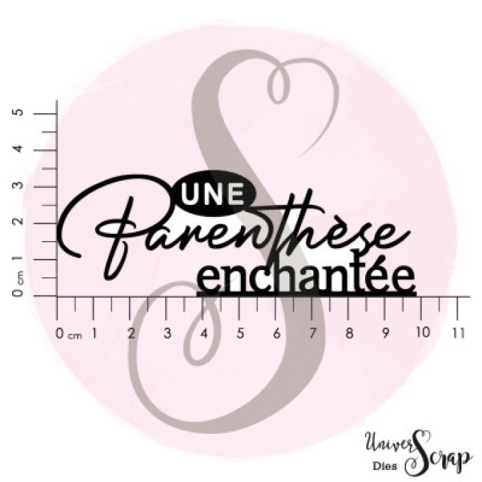 Dies "Une parenthèse enchantée"