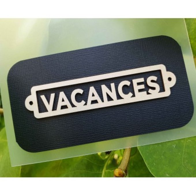 Etiquette vacances