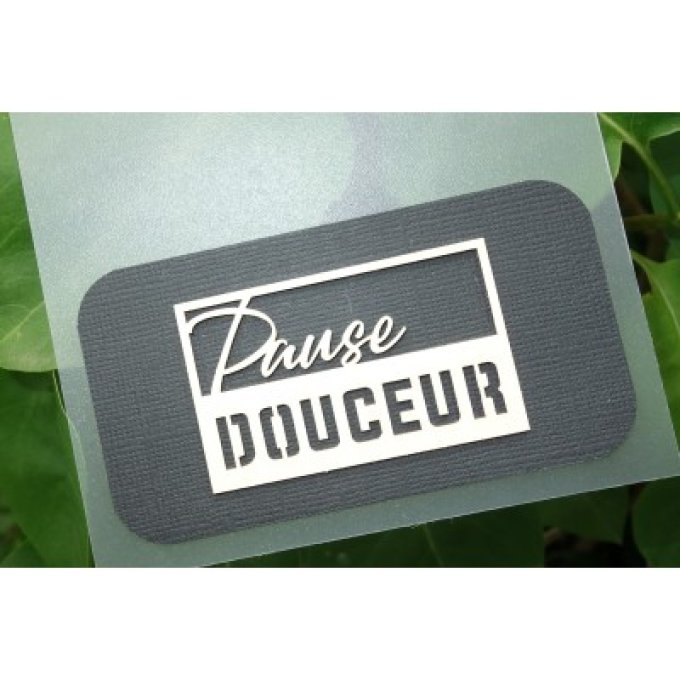 Pause douceur