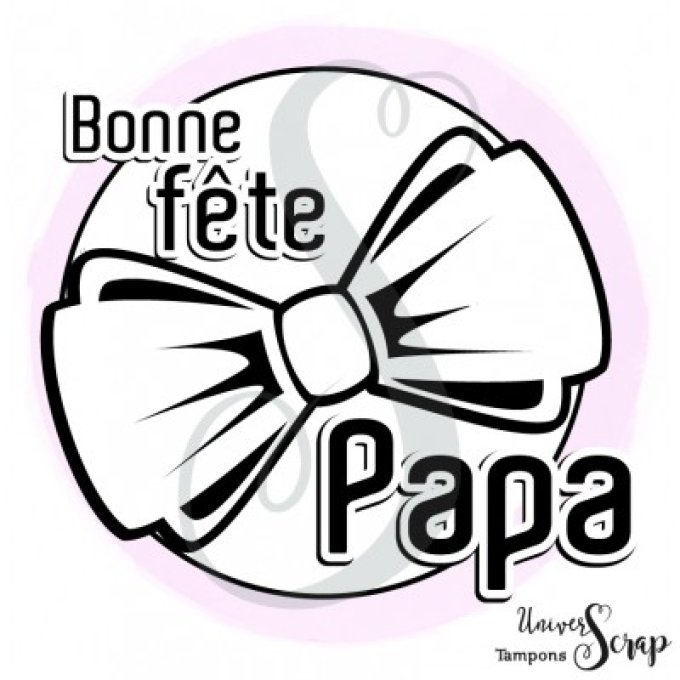 Tampon Bonne fête papa