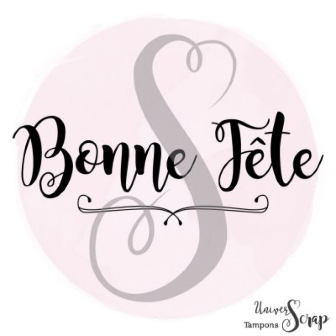 Tampon Bonne fête