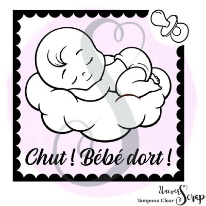 Tampon Clear "Chut ! Bébé dort"