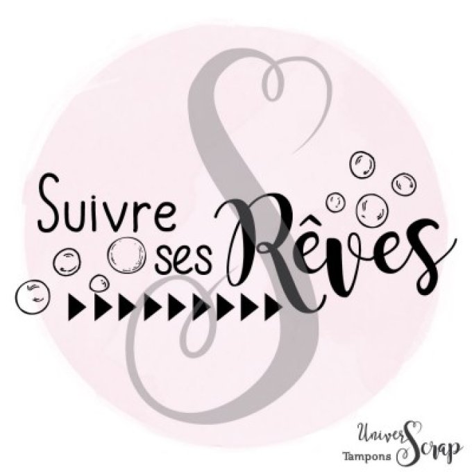 Tampon Suivre ses rêves