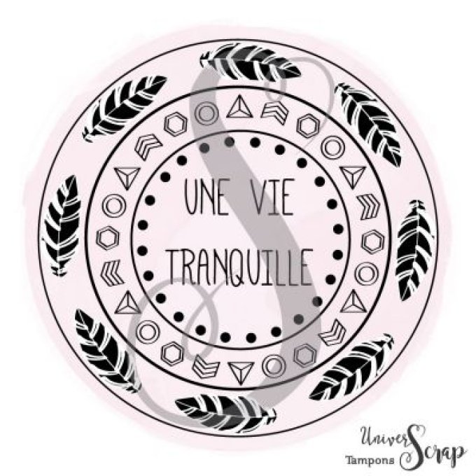 Tampon Une vie tranquille
