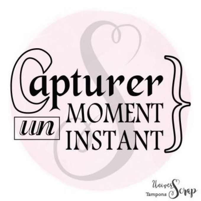 Tampon Un moment, un instant